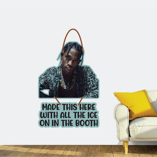 Travis Scott MADE This here wall hanging