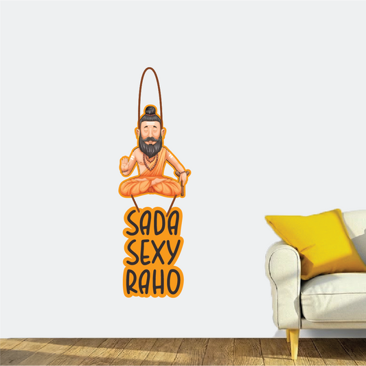 Sada Sexy Raho – Funny Baba Wall Hanging