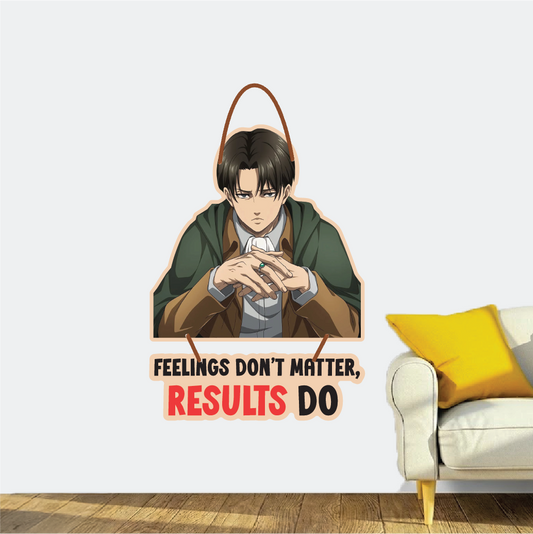 FEELINGS Don’t Matter, RESULTS Do – Levi Wall Hanging