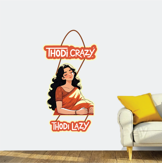 Thodi Crazy, Thodi Lazy – Aesthetic Desi Wall Hanging