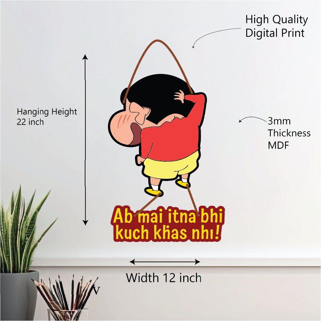 “Shinchan – Ab Ma Itna bhi Kuch Khaas Nahi!” Wall Hanging