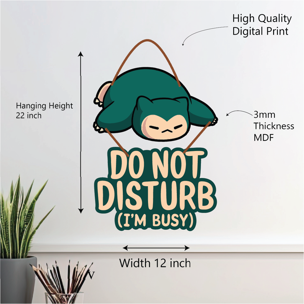 Do Not Disturb (I’m Busy) – Snorlax Wall Hanging