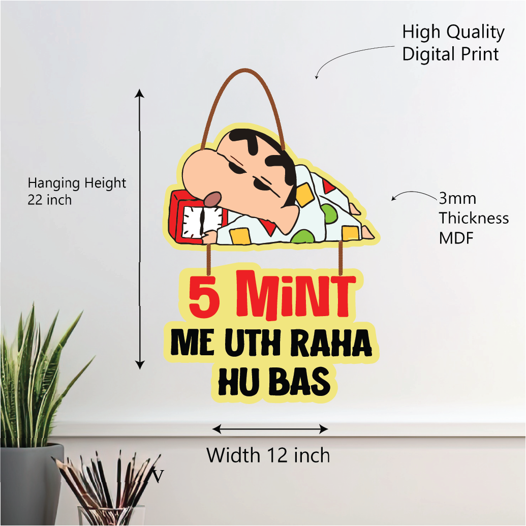5 Mint Me Uth Raha Hu – Funny Shinchan Wall Hanging