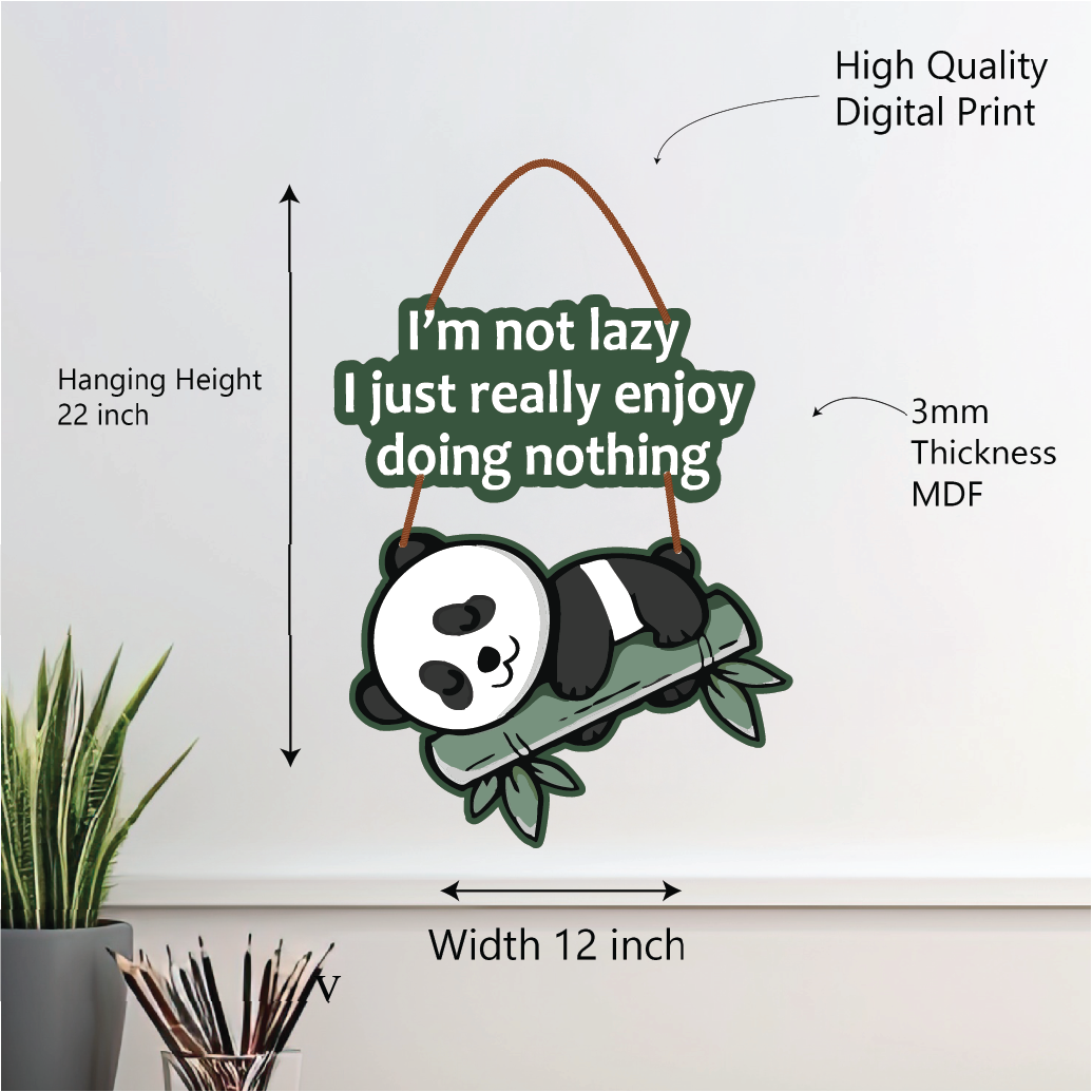 I’m Not Lazy – Cute Panda Wall Hanging