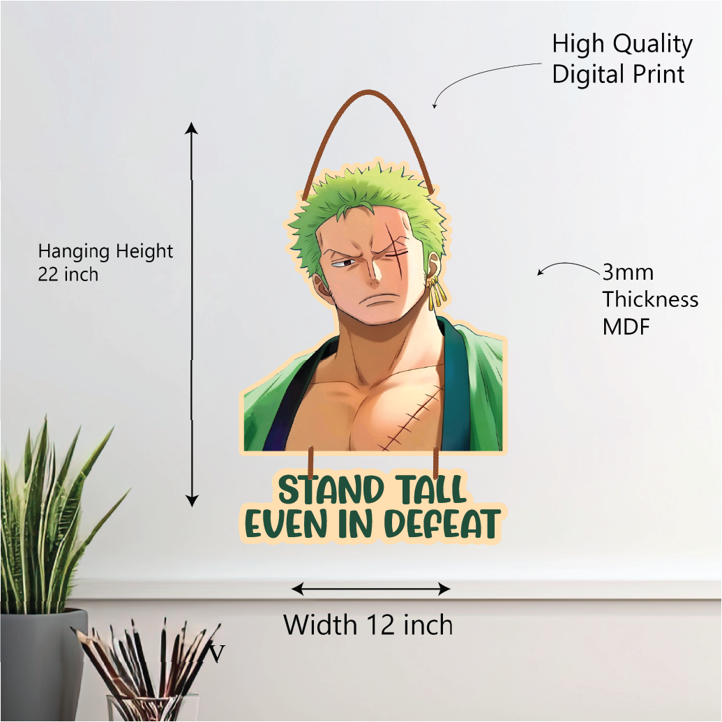 Zoro motivational wall hanging – stand tall always