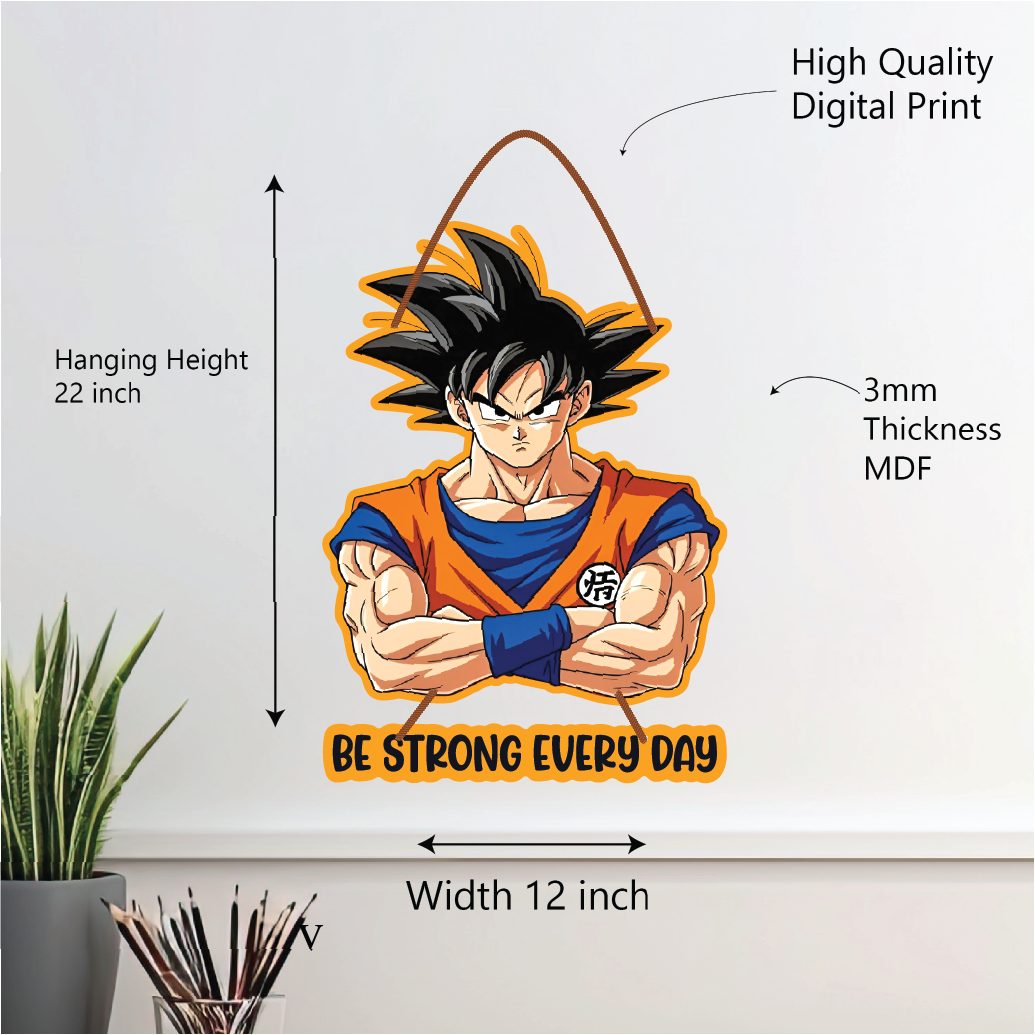 Goku “Be Strong Every Day” Wall Hanging – Dragon Ball Z