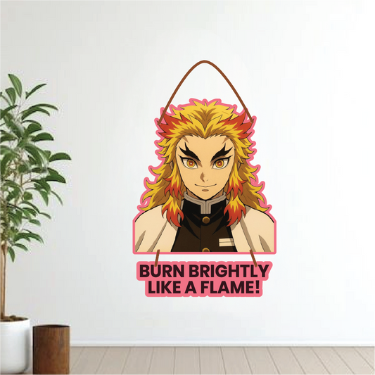 RENGOKU – BURN BRIGHTLY LIKE A FLAME! Wall Hanging