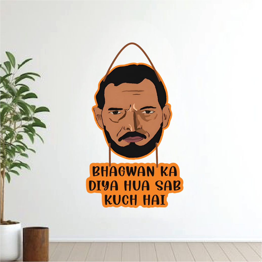 “Bhagwan Ka Diya Hua Sab Kuch Hai” Wall Hanging