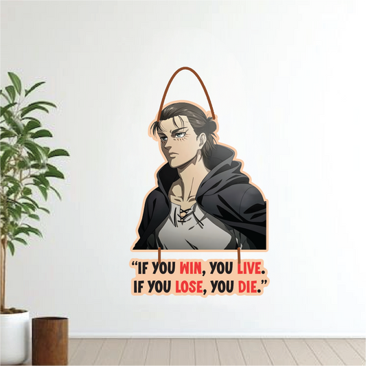 If You Win, You Live – Attack on Titan Wall Hanging