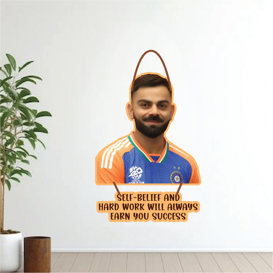 “Self-Belief and Hard Work Will Always Earn You Success” Wall Hanging