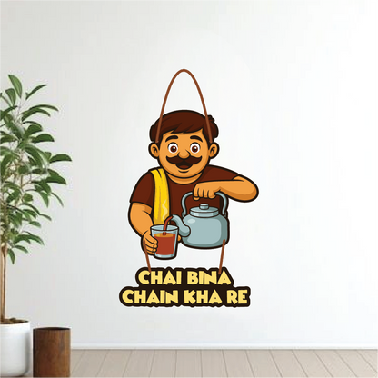 Chai Bina Chain Kaha Re Wall Hanging