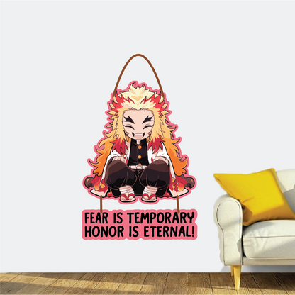 Fear Is Temporary, Honor Is Eternal – Rengoku Wall Hanging