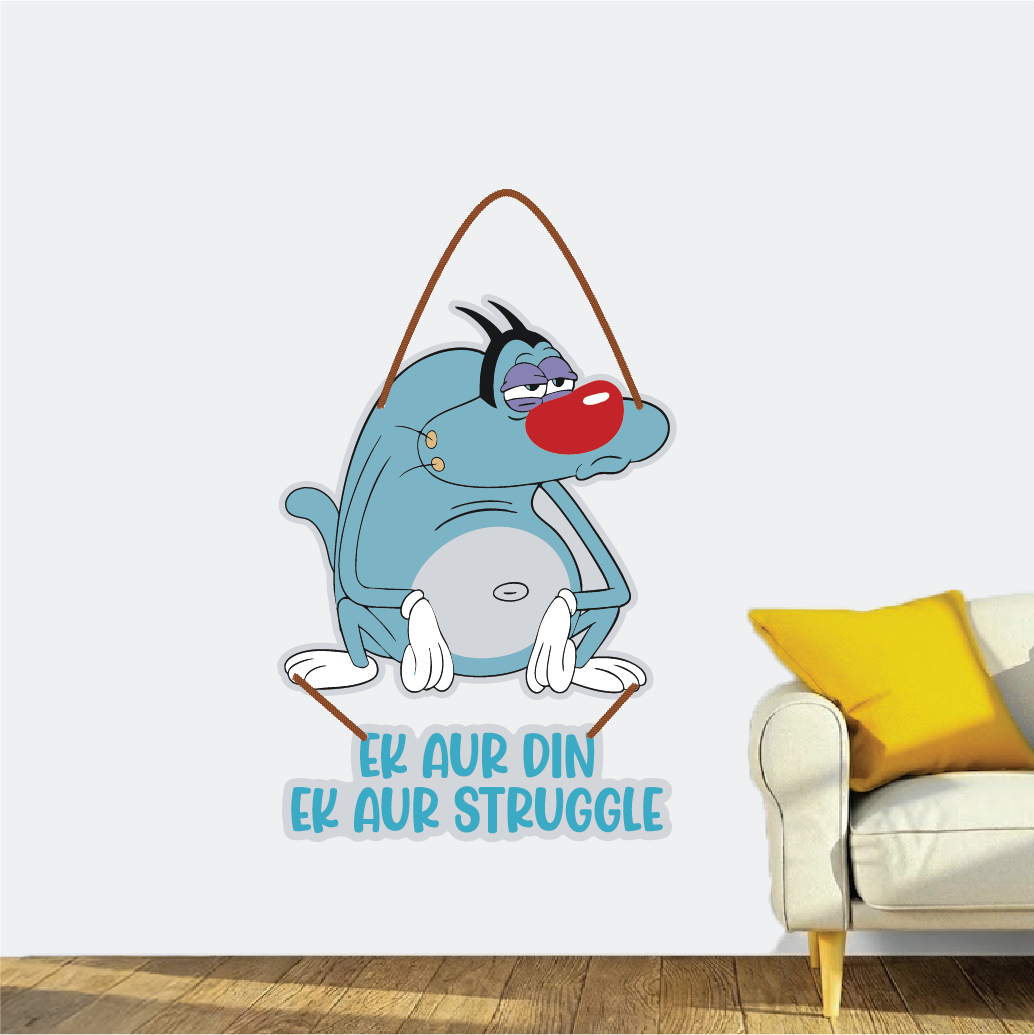 Ek Aur Din, Ek Aur Struggle – Funny Oggy Wall Hanging