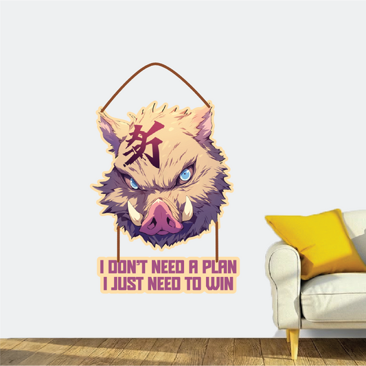 Inosuke Hashibira – I Don’t Need a Plan Wall Hanging