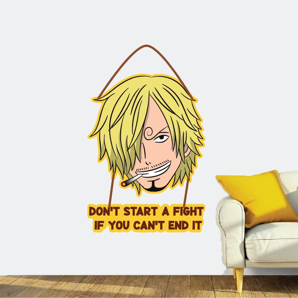Sanji – Don’t Start a Fight If You Can’t End It Wall Hanging