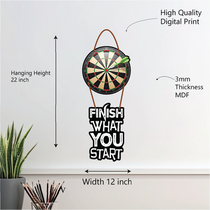 Finish What You Start – Dartboard Motivation Wall Hanging