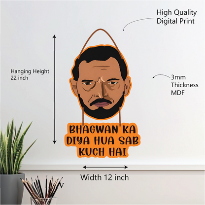 “Bhagwan Ka Diya Hua Sab Kuch Hai” Wall Hanging