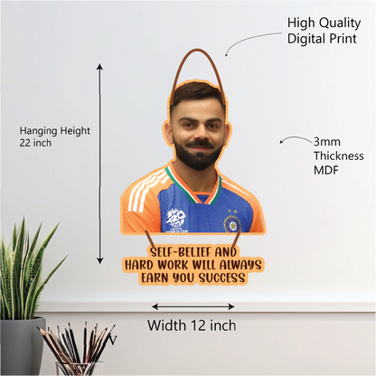 “Self-Belief and Hard Work Will Always Earn You Success” Wall Hanging