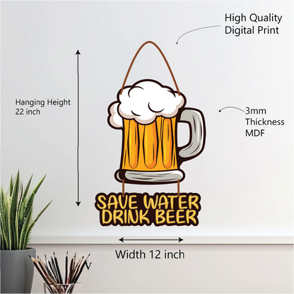 Save Water, Drink Beer – Fun Bar Wall Hanging