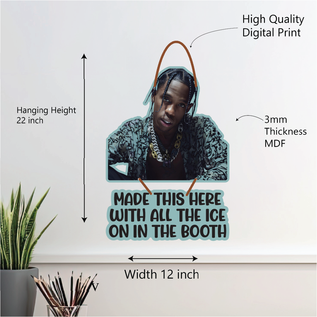 Travis Scott MADE This here wall hanging