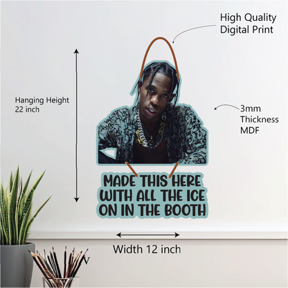 Travis Scott MADE This here wall hanging