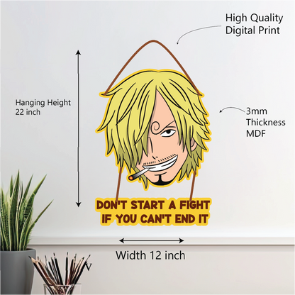 Sanji – Don’t Start a Fight If You Can’t End It Wall Hanging