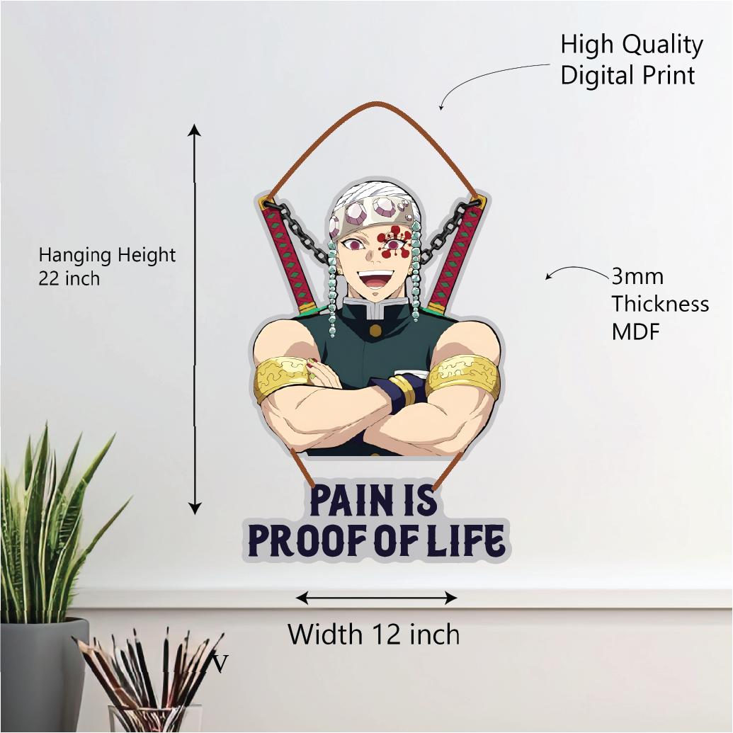 Tengen Uzui – Pain Is Proof of Life Wall Hanging