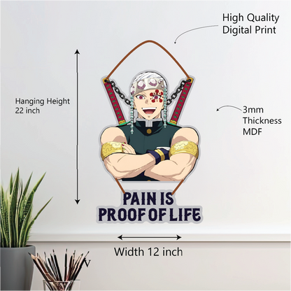 Tengen Uzui – Pain Is Proof of Life Wall Hanging