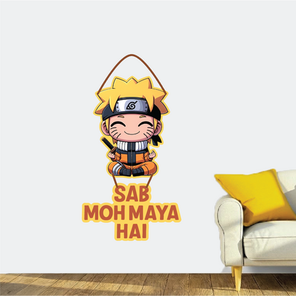 Naruto – Sab Moh Maya Hai Wall Hanging