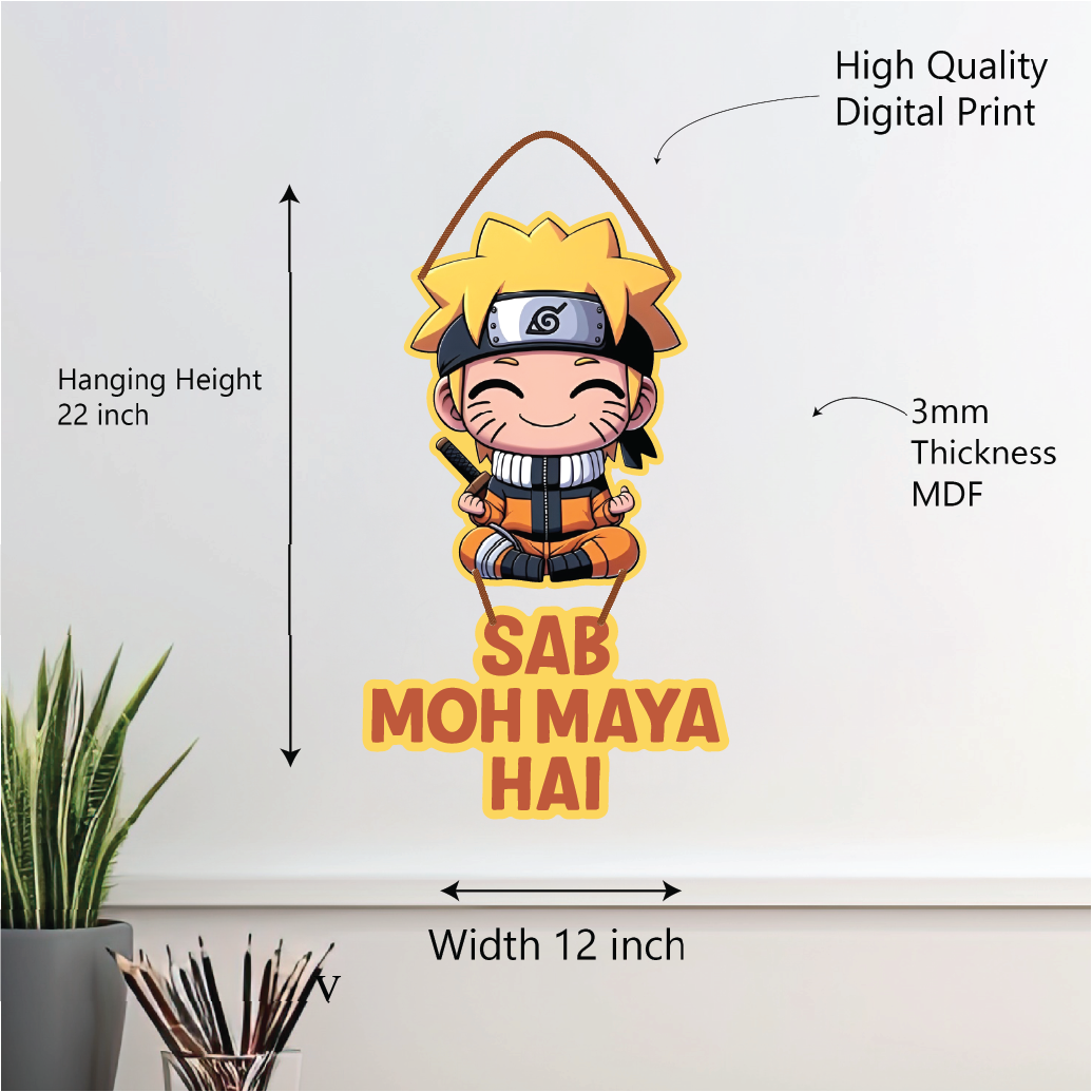 Naruto – Sab Moh Maya Hai Wall Hanging